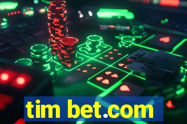 tim bet.com
